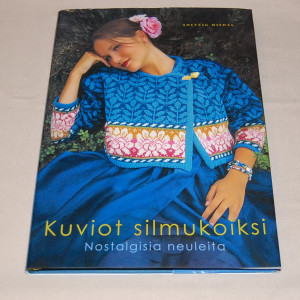 Solveig Hisdal Kuviot silmukoiksi - Nostalgisia neuleita